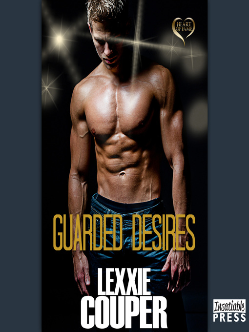 Title details for Guarded Desires by Lexxie Couper - Wait list